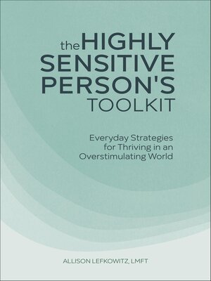 cover image of The Highly Sensitive Person's Toolkit